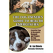 The Dog Owner's Guide to Health Emergencies. Essential Tips to Recognize, Respond, and Prepare for Dog Emergencies