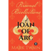 Personal Recollections of Joan of Arc: And Other Tributes to the Maid of Orléans