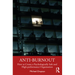 Anti-Burnout: How to Create a Psychologically Safe and High-Performance Organisation