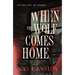 When the Wolf Comes Home