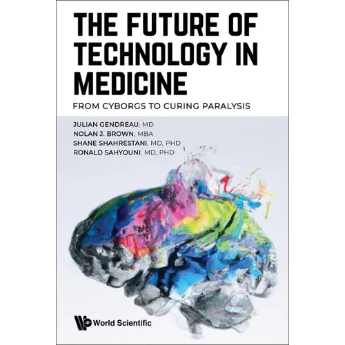 The Future of Technology in Medicine