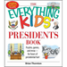 The Everything Kids' Presidents Book