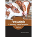 Farm Animals: A Veterinary Science Perspective