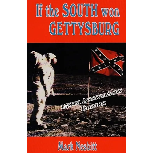 If the South won Gettysburg