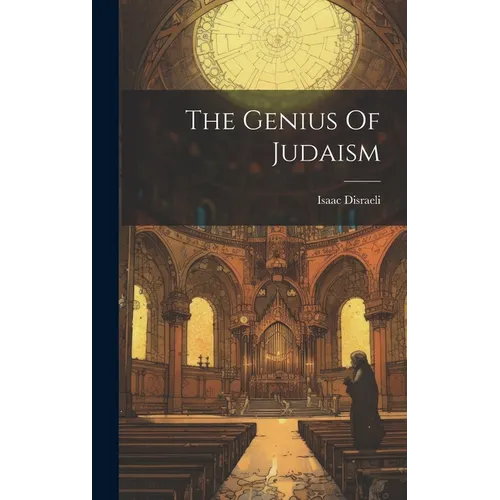 The Genius Of Judaism