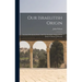 Our Israelitish Origin: Lectures On Ancient Israel, And The Israelitish Origin Of The Modern Nations Of Europe