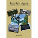 Putt-Putt Abuse: And Other Zany Tales of Growing Up in 1970s Kenmore, New York