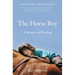 The Horse Boy: A Memoir of Healing
