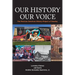 Our History Our Voice: The Mexican American History Project of Greeley