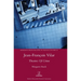 Jean-François Vilar: Theatres Of Crime