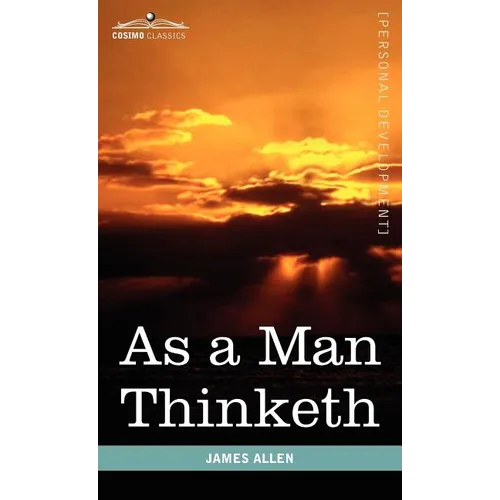 As a Man Thinketh