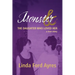 Monster & The Daughter Who Loved Her