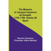 The Memoirs of Jacques Casanova de Seingalt, 1725-1798. Volume 26: Spain