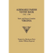 Albemarle Parish Vestry Book, 1742-1786. Surry and Sussex Counties, Virginia