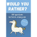 Would You Rather? 100 Questions for hose-crazy kids: A fun horse activity book for children