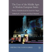 The Uses of the Middle Ages in Modern European States: History, Nationhood and the Search for Origins
