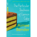 The Particular Sadness of Lemon Cake