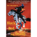 Black, Red and Deadly: Black and Indian Gunfighters of the Indian Territory, 1870-1907