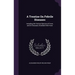 A Treatise On Febrile Diseases: Including the Various Species of Fever, and All Diseases Attended With Fever