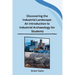 Discovering the Industrial Landscape: An Introduction to Industrial Archaeology for Students