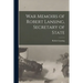 War Memoirs of Robert Lansing, Secretary of State