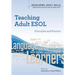 Teaching Adult ESOL: Principles and Practice