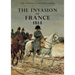 The Invasion of France, 1814: The Special Campaign Series