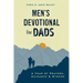 Men's Devotional for Dads: A Year of Prayers, Guidance, and Wisdom