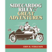 Sidecardog Riley and His Great Adventures