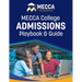 MECCA College Admissions Playbook & Guide