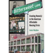 Bittersweet Lane: Creating Home(s) in the American Affordable Housing Crisis