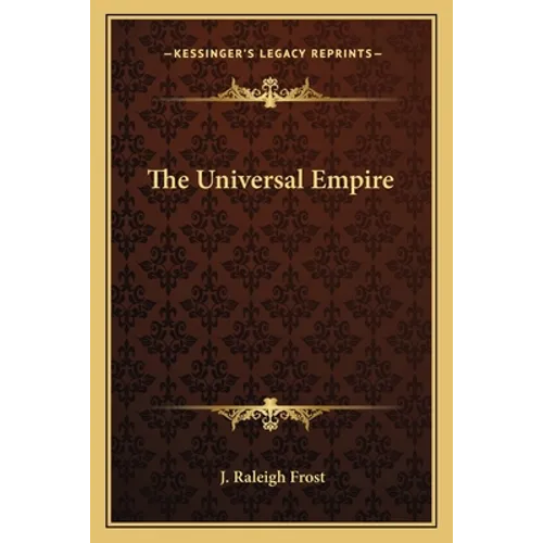 The Universal Empire