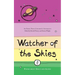 Watcher of the Skies: Poems about Space and Aliens