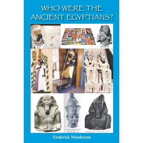 Who Were the Ancient Egyptians?