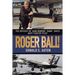 Roger Ball!: The Odyssey of John Monroe "Hawk" Smith Navy Fighter Pilot