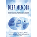 Deep Memoir: An Archetypal Approach to Deepen Your Story and Broaden Its Appeal