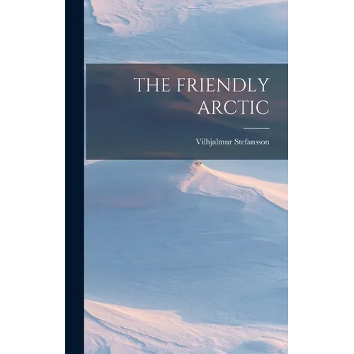 The Friendly Arctic