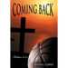 Coming Back: Matthew 6:34