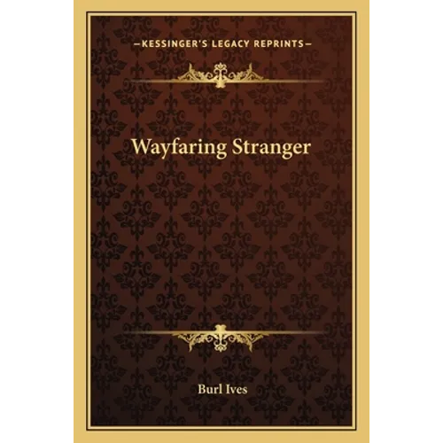 Wayfaring Stranger