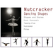 Nutcracker Dancing Shapes: Shapes and Stories from Konora's Twenty-Five Nutcracker Roles