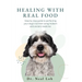 Healing with Real Food