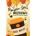 Pumpkin Spice Meltdown
