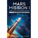 Mars Mission I: Surviving the Kessler Effect: Second Edition