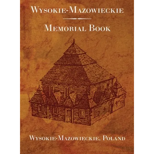 Wysokie-Mazowieckie; Memorial Book: Memorial Book