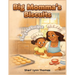 Big Momma's Biscuit: Story and Recipes