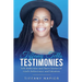 Tiffany Tells Testimonies