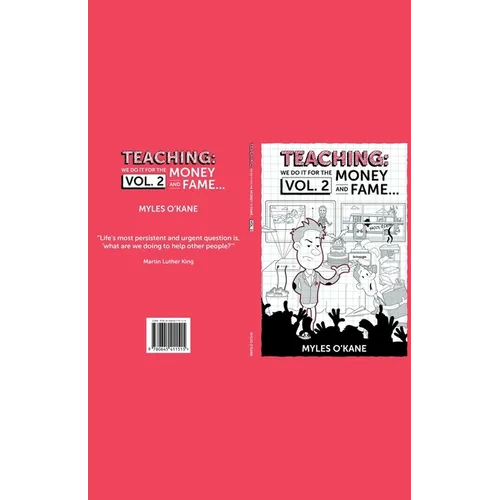 Teaching: we do it for the Money and Fame...