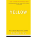 Yellow: Race in America Beyond Black and White