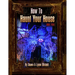 How to Haunt Your House, Book Four