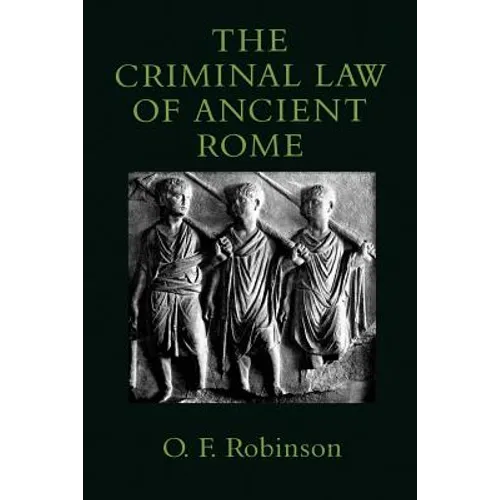 The Criminal Law of Ancient Rome